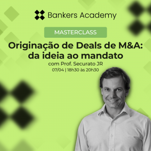Masterclass: Originação de Deals de M&A da ideia ao mandato
